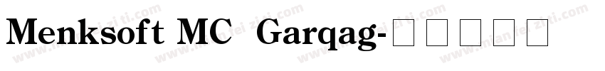 Menksoft MC  Garqag字体转换